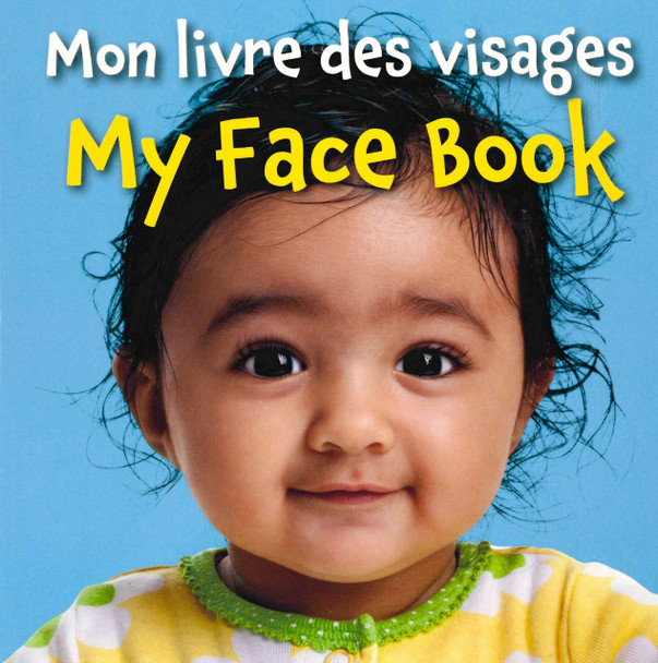 My Face Book (French/English) (Board Book)