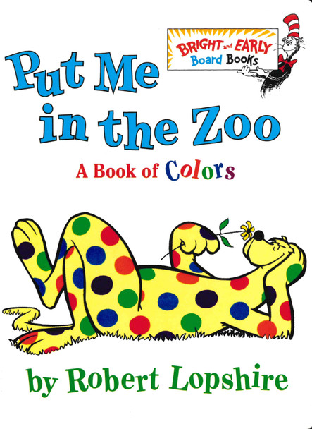Put Me in the Zoo (Board Book)