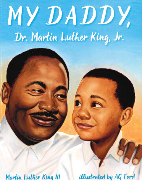 My Daddy, Dr. Martin Luther King, Jr. (Paperback)