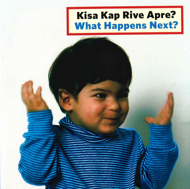 What Happens Next? -Haitian Creole/English (Board Book)