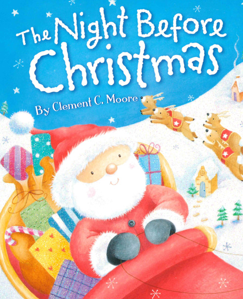 Night Before Christmas: Clement C. Moore (Board Book)