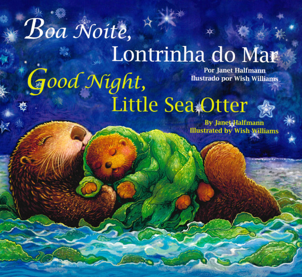 Good Night, Little Sea Otter (Portuguese/English) (Paperback)