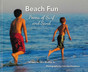 Beach Fun: Poems of Surf and Sand (Hardcover)