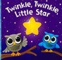 Twinkle, Twinkle, Little Star (Chunky Board Book) 3 x 3 x .75 inches
