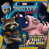 The Return of Rocket and Groot: Guardians of the Galaxy Vol. 2 (Paperback)