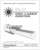 EM-384 (N-06-94) CL-7 CNC Laser Center - Machines Shipped December 1993 or later
