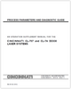 EM-495 (R-10-03) Process Parameters and Diagnostic Guide - An Operation Supplement Manual for the CINCINNATI CL-707 and CL-7A DC030 Laser Systems