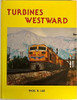 MB-TWUP Turbines Westward Union Pacific  - Lee, Thos. R