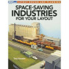 12806 Space-Saving Industries for Your Layout