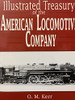 MB-ITALC Illustrated Treasury of the American Locomotive Company O. M. Kerr