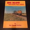 MB-BBUPST Big Blow Union Pacific's Super Turbines by Rev. Harold Keekley