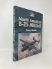 MSC263940 North American B-25 Mitchell - Hard Cover - The Crowood Press