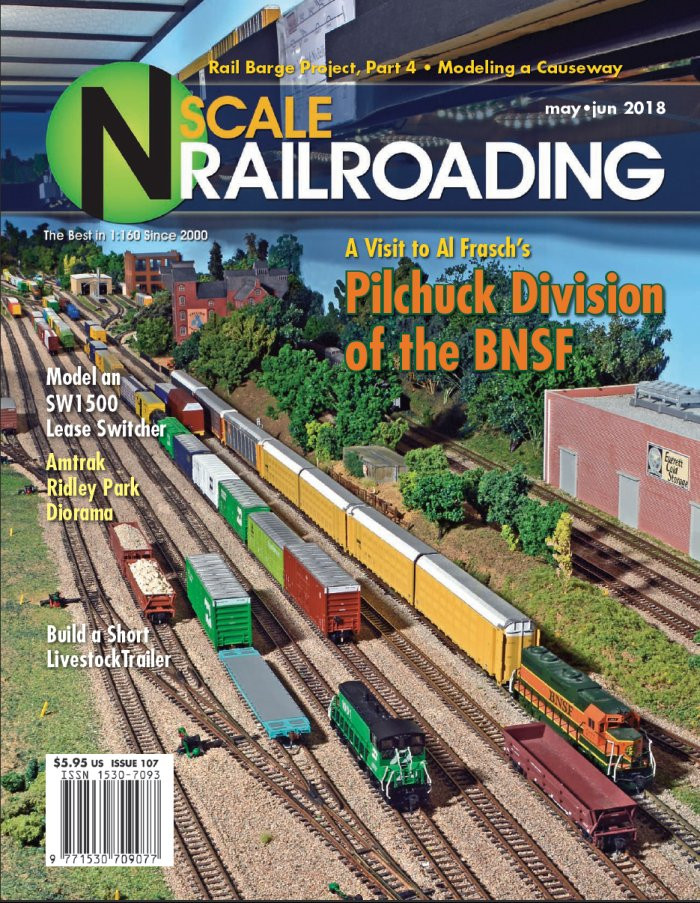 May - June 2018 N Scale RailRoading Mag Issue 107