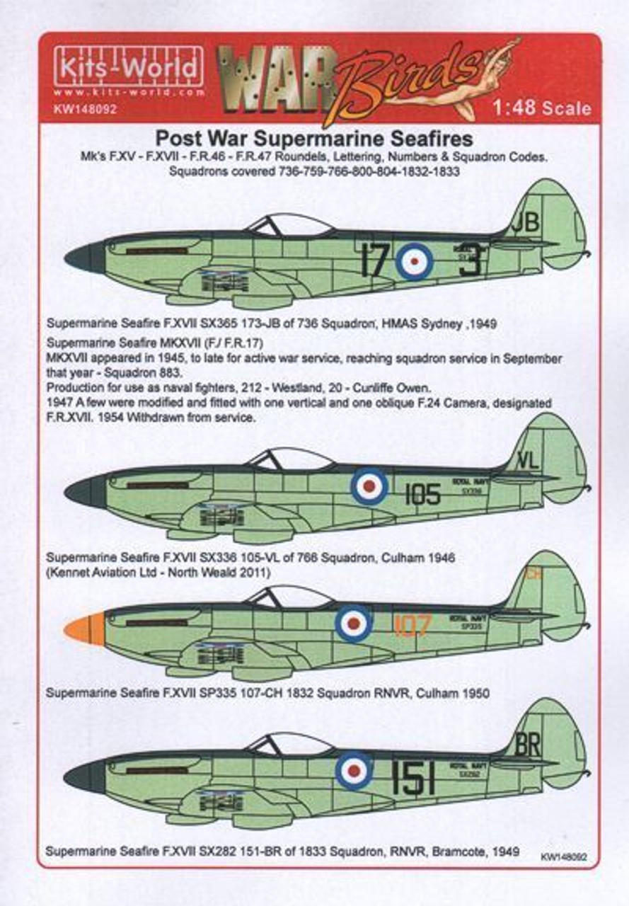 48092 Supermarine Seafire Mk.XVII, Mk.46, Mk.47. Includes markings for Squadrons: 736 - 759 - 766 -800 - 804 - 1832 " 1833. 1/48