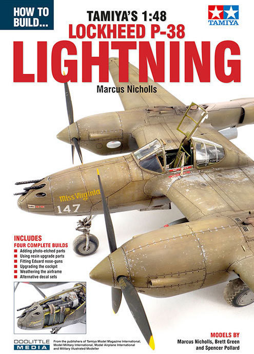 ADH180  How To Build  Tamiya's 1/48 Lockheed P-38 Lightning by Marcus Nicholl. 84 pages, all in colour [P-38F/G P-38J]
