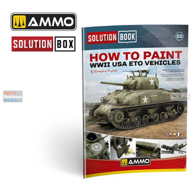 AMM6528 AMMO by Mig Solution Book - How To Paint WW2 USA ETO Vehicles