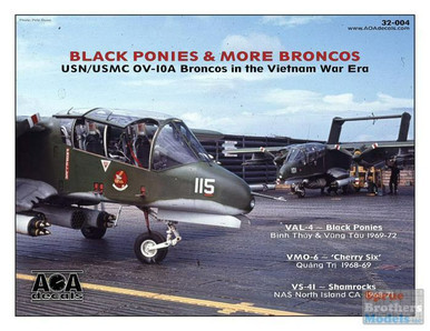 AOA32004 1:32 AOA Decals - USN/USMC OV-10A Bronco 'Black Ponies & More Ponies' in the Vietnam War Era