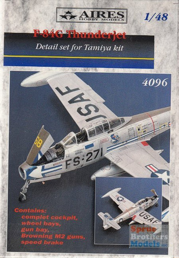 ARS4096 1:48 Aires F-84G Thunderjet Super Detail Set (TAM kit) #4096