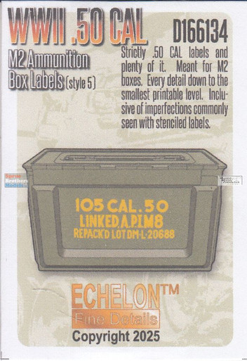 ECH166134 1:16 Echelon WW2 .50 Cal M2 Ammunition Box Labels (Style 5)
