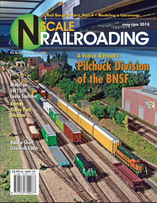May - June 2018 N Scale RailRoading Mag Issue 107