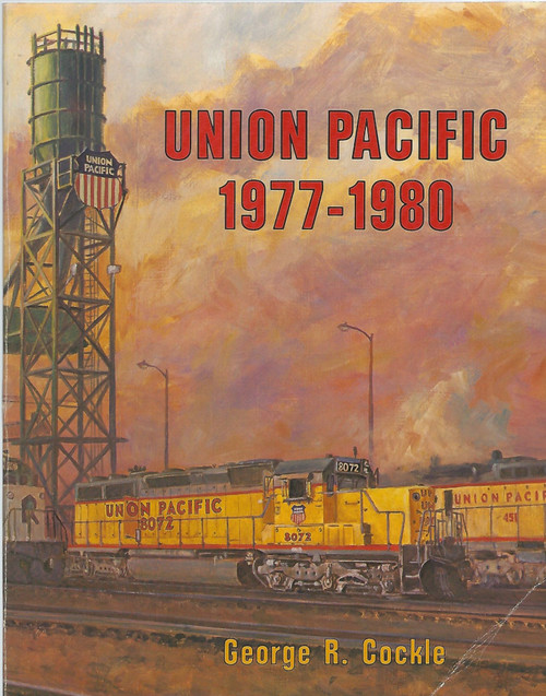 MB-UP1977 Union Pacific 1977 - 1980 - George R. Cockle