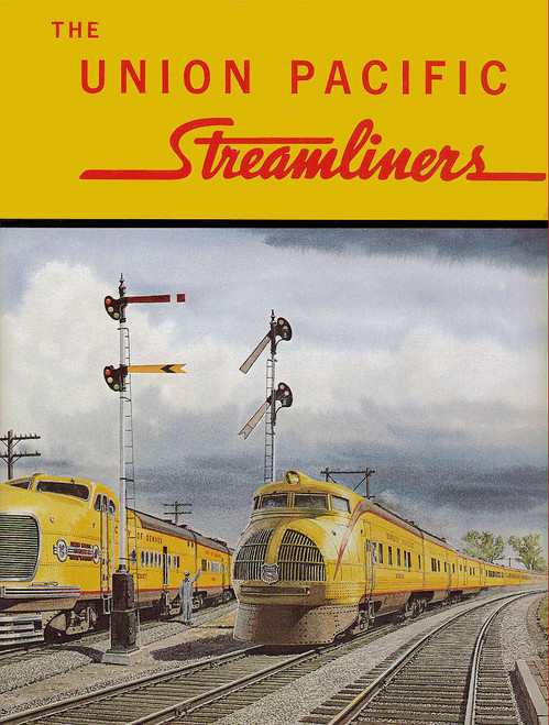 MB-UPSL The Union Pacific Streamliners - Hardcover book with dust jacket