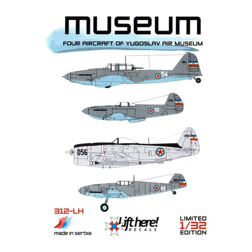 LH312-LH Lift Here Decals 1/32 Museum Four Aircraft of Yugoslav Air Museum