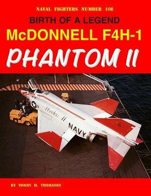 (SO) GIN108 - Ginter Books McDonnell F4H-1 Phantom II Birth of A Legend