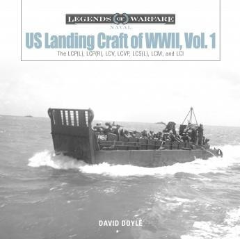 (SO) Schiffer Publishing US Landing Craft of World War II, Volume 1