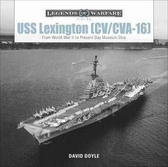 (SO) Schiffer Publishing USS Lexington (CV/CVA-16)