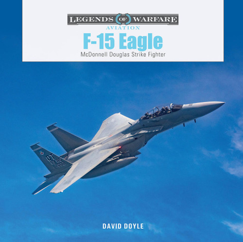 (SO) Legends of Warfare F-15 Eagle Hardcover Book
