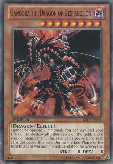 yugioh card gandora the dragon of destruction ES01-AE010 Gandora-X Demolition (SER) TCG Corner Send this card to the Graveyard during the End Phase of the turn it was Summoned. YuGiOh Star Pack 2013 Single