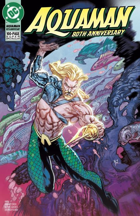 Dc Comics Aquaman 80th Anniversary Comic Book 1g Yvel Guichet 1990s Variant Toywiz