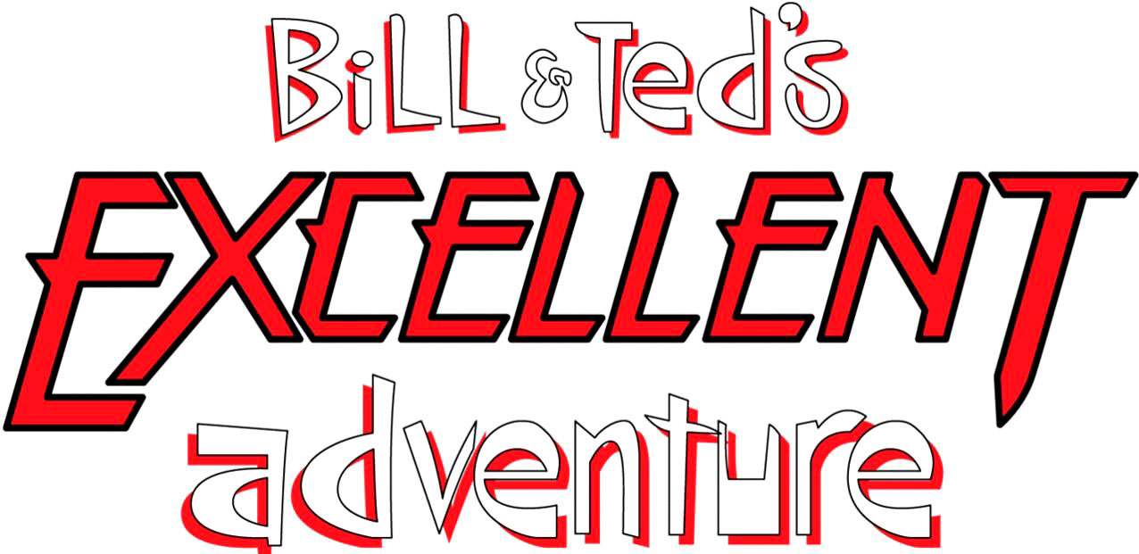 Bill & Ted's Excellent Adventure