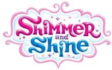 Shimmer and Shine