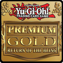 Premium Gold Return of the Bling Premium Gold Return of the Bling