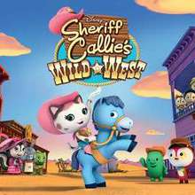 Sheriff Callie's Wild West Sheriff Callie's Wild West