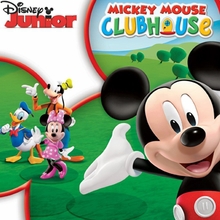 Mickey Mouse Clubhouse Mickey Mouse Clubhouse