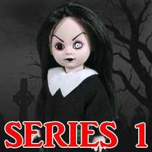 Living Dead Dolls Series 1 Living Dead Dolls Series 1