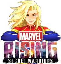 Marvel Rising: Secret Warriors Marvel Rising: Secret Warriors