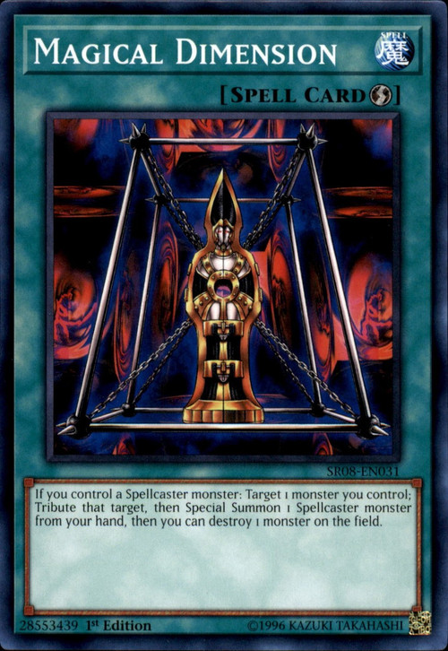 yugioh order of the spellcasters card list YuGiOh Structure Deck: Order of the Spellcasters Common Magical Dimension  SR08-EN031