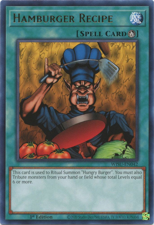 burger yugioh card Hungry - WISU-EN041 - Super Rare TypeWarrior / Ritual Monster AttributeDARK Level / Rank6 ATK / DEF2000 / 1850 Card TextThis monster can only be Ritual Summoned with the Ritual Magic Card hungry burger deck yugioh Support!