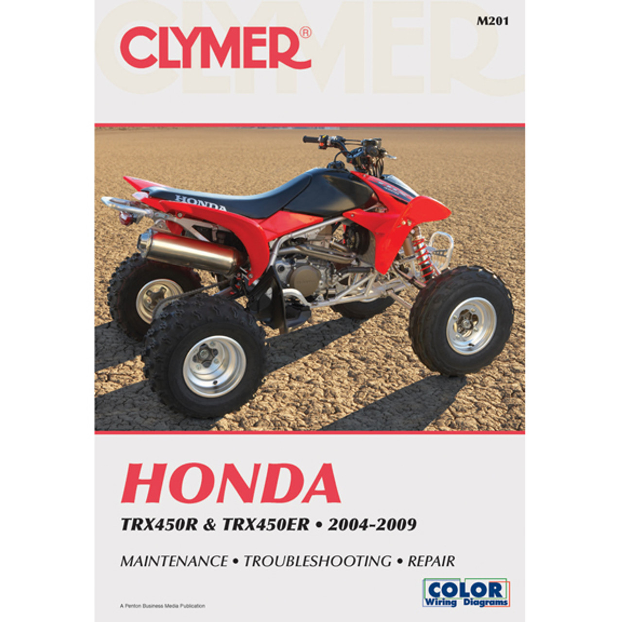 Clymer M201 Service Shop Repair Manual Honda TRX450R / TRX450ER 2004-2009