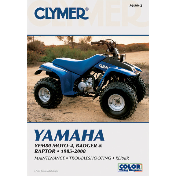 Clymer M499-2 Service Shop Repair Manual YFM80 MOTO-4 / Badger / Raptor 01-08