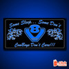 STYLE 9 SCANIA SOME SLEEP SOME DONT MULTIPLE COLOUR LED PLEXI BOARD WITH GLOSS BLACK FRAME
