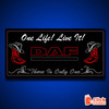 STYLE 22 DAF PERSONALISED OUTLINE TEXT LED LIGHT TRUCK BOARD 2 COLOUR PANEL RGB ONE LIFE LIVE IT