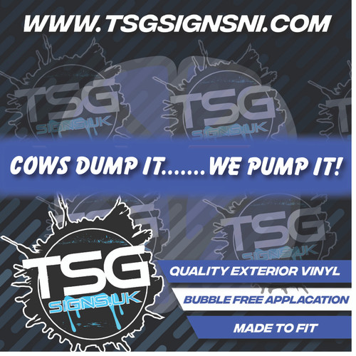 Cow's Dump it....We Pump it White - Style 59