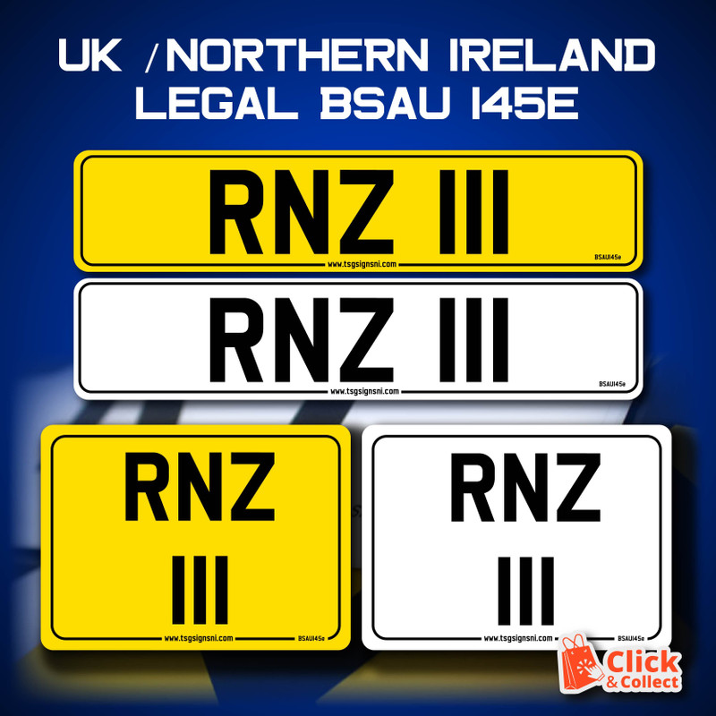 UK LEGAL PRINTED NUMBER PLATES BSAU145e Compliant