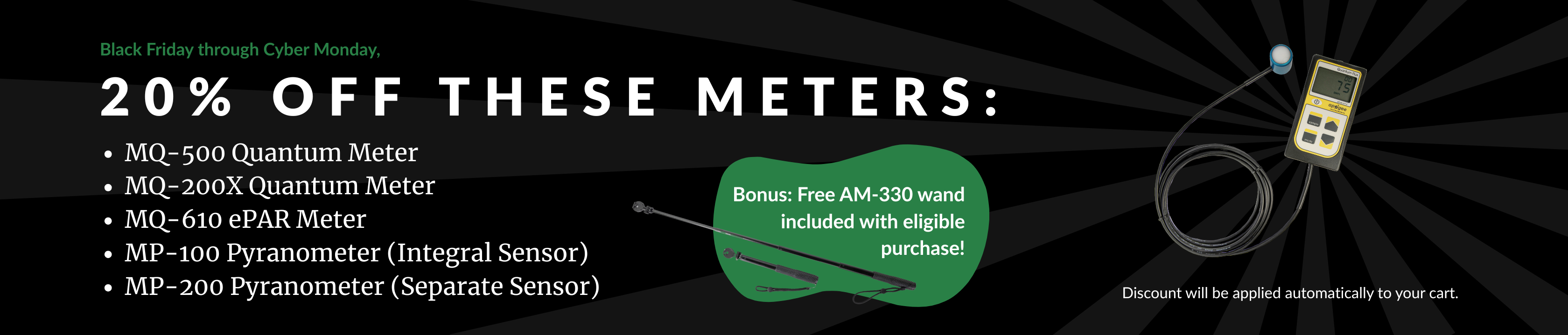 Promotion for sale during Black Friday through Cyber Monday; 25% off select handheld meters.