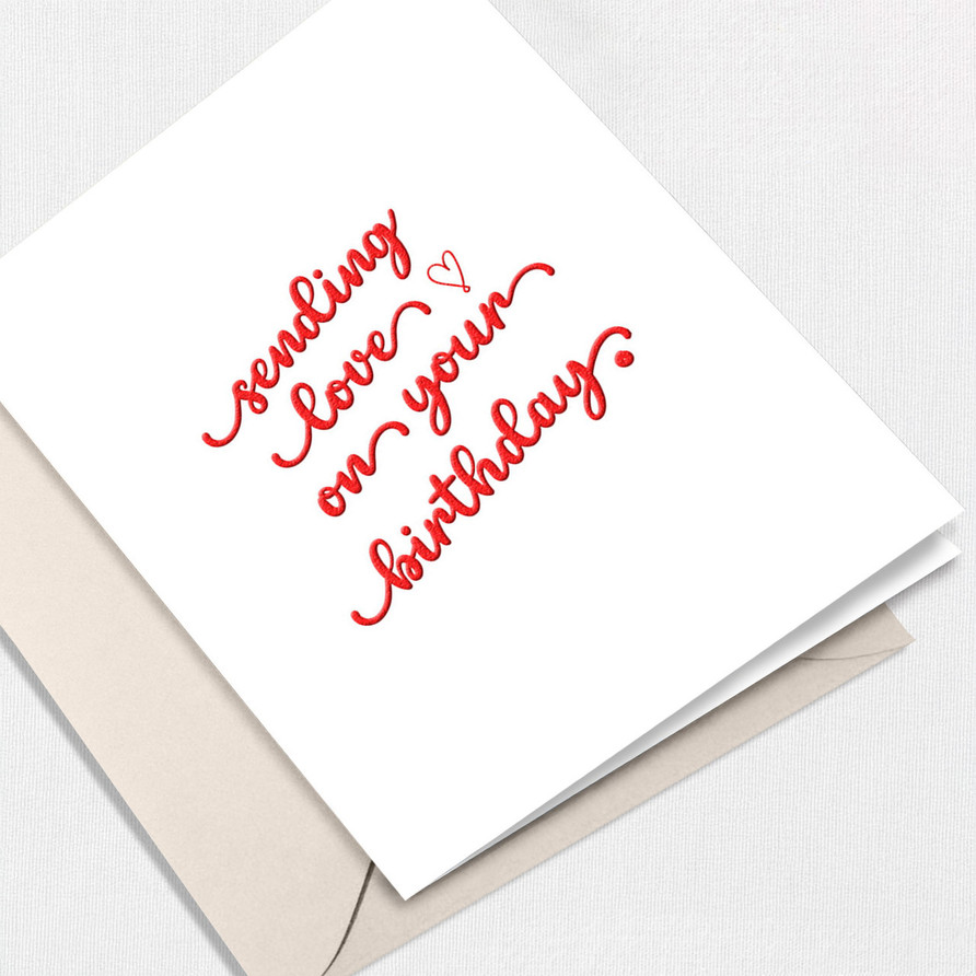 Sending Love on Your Birthday Greeting Card
